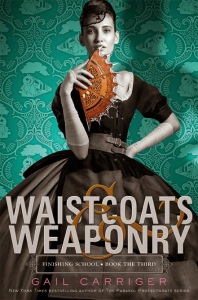 Cover of "Waistcoats and Weaponry," featuring a girl in a gray dress holding a fan in front of her; the fan has blades around the edge