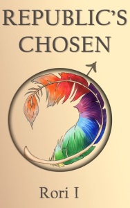 Cover of "Republic's Chosen," featuring a multicolored feather curled inside a circle