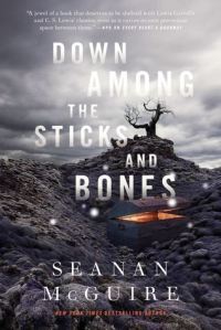 Cover of "Down Among the Sticks and Bones," which shows a bleak, gray landscape with a single dead tree.
