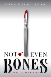 Cover of "Not Even Bones," featuring a bloody scalpel on a white background.