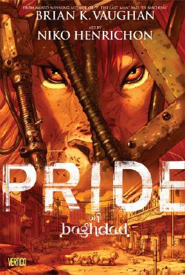 Cover of Pride of Baghdad, featuring art of a lion looking through twisted metal pieces that probably used to be part of a building.