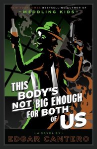Cover of "This Body's Not Big Enough For Both Of Us," featuring a noir-style drawing of one person with two faces, one side and face holding a bottle of alcohol and smoking a cigarette, the other looking intense and holding a gun.