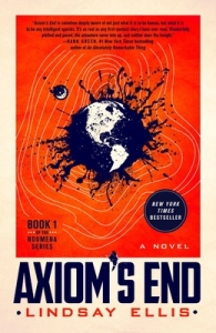 Cover of "Axiom's End," featuring a blue and white image of earth with fuzzy edges on a red background.