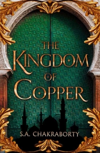 Cover of "The Kingdom of Copper," featuring an archway with gold leaf designs. Beyond it is a green mosaic and the silhouette of a city with domes and spires.