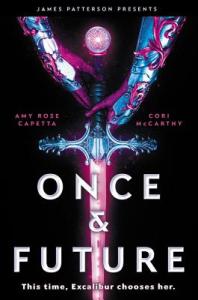 Cover of "Once & Future," featuring a pair of brown hands with silver and pink armor grasping a sword glowing pink and blue.