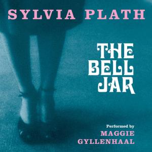 Cover of "The Bell Jar," featuring a grainy and blue-toned image of lower legs, with a skirt ending just past the knees and shoes with ankle straps.