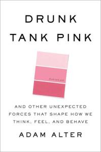 Cover of the book, featuring a white background with a paint chip showing three shades of pink, the middle one labeled "drunk tank pink."