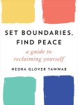 Cover of Set Boundaries Find Peace, featuring text on a while background with squares of yellow, orange, teal, and dark blue paint on each corner.